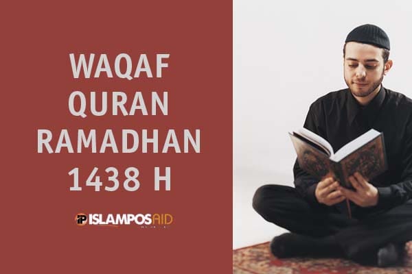 Ayo Waqaf Quran Ramadhan di IslamposAid 1