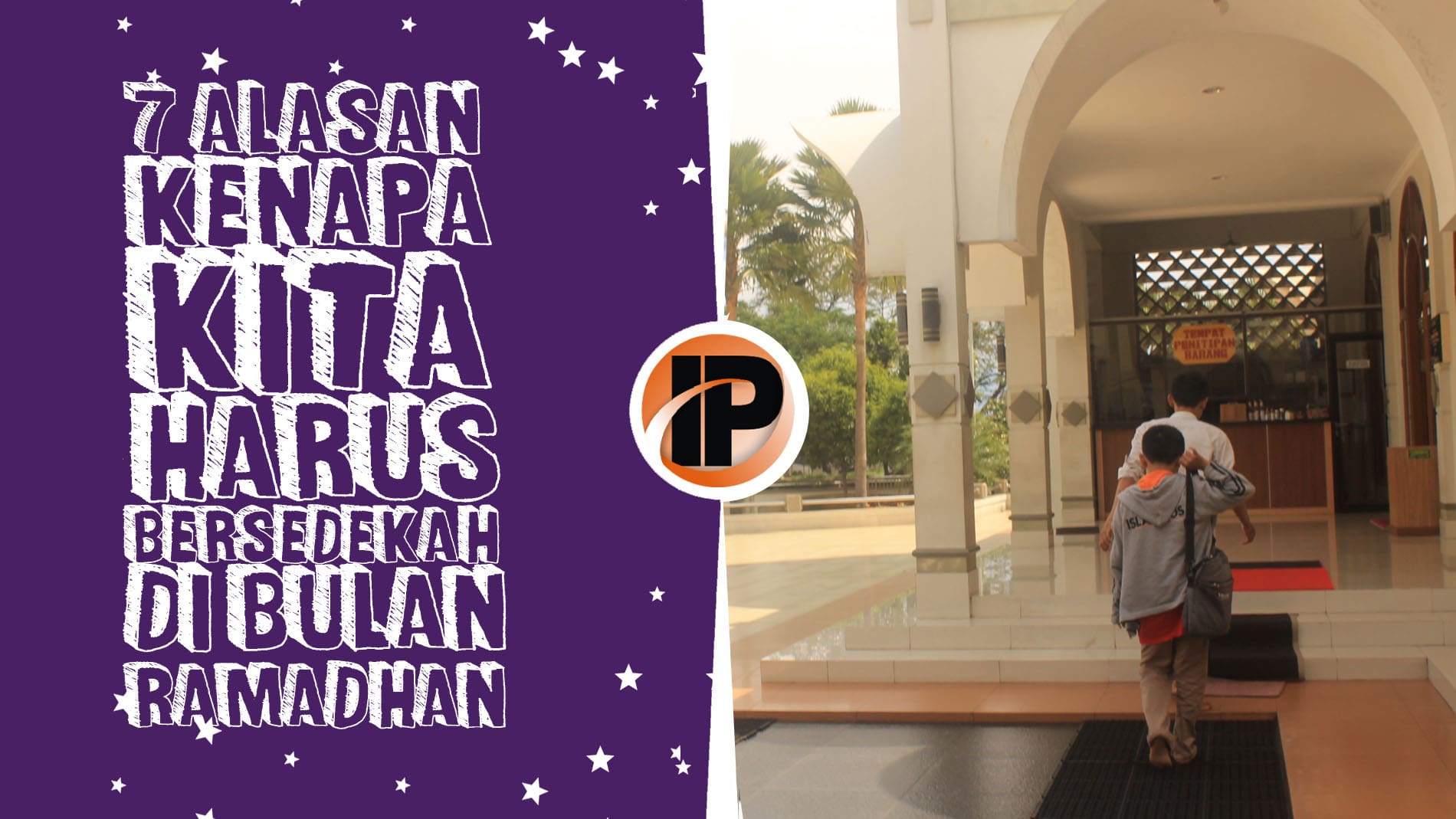 Alasan Kita Harus Banyak Sedekah Di Bulan Ramadhan 2