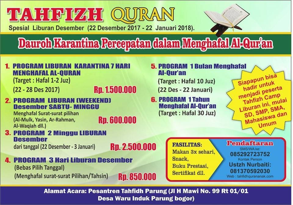 Ikuti Dauroh Karantina Percepatan dalam Menghafal Al-Qur'an 2 Ikuti Dauroh Karantina Percepatan dalam Menghafal Al-Qur'an 1