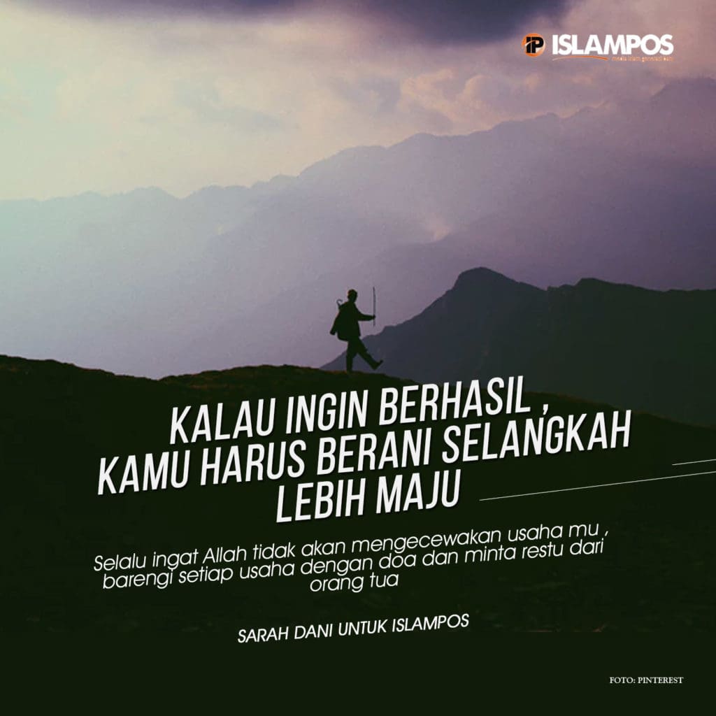 Ingin berhasil? Harus Berani Selangkah Lebih Maju 2