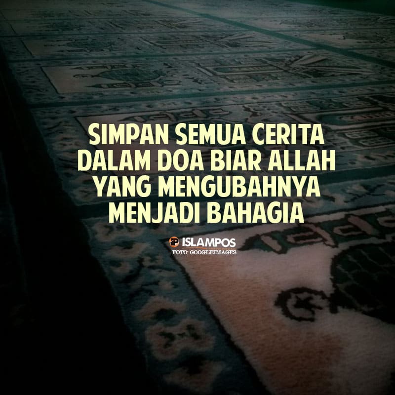 Simpan Semua Cerita dalam Doa 10