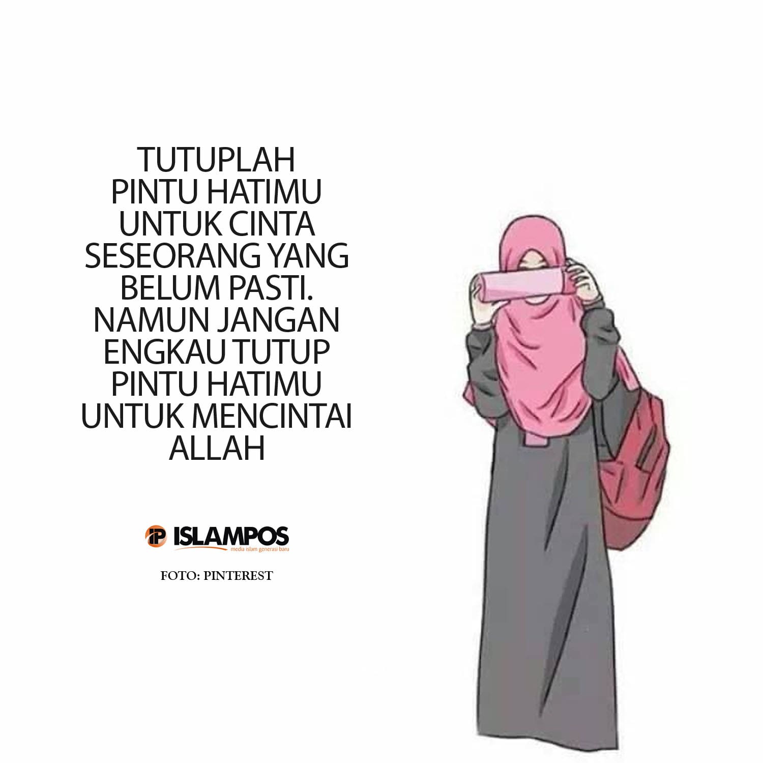Tutuplah Pintu Hatimu Untuk Seseorang yang Belum Pasti 1
