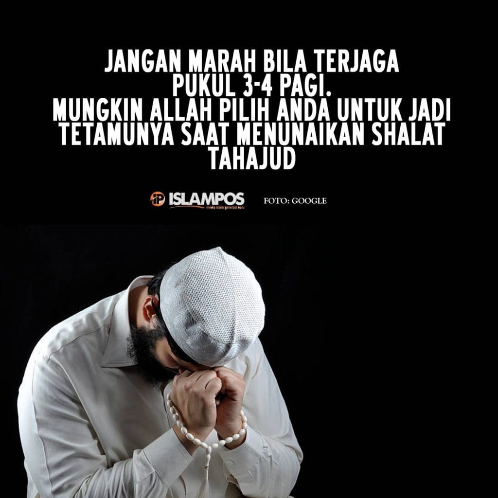 Jangan Marah Jika Terjaga Pukul 3-4 Pagi 2