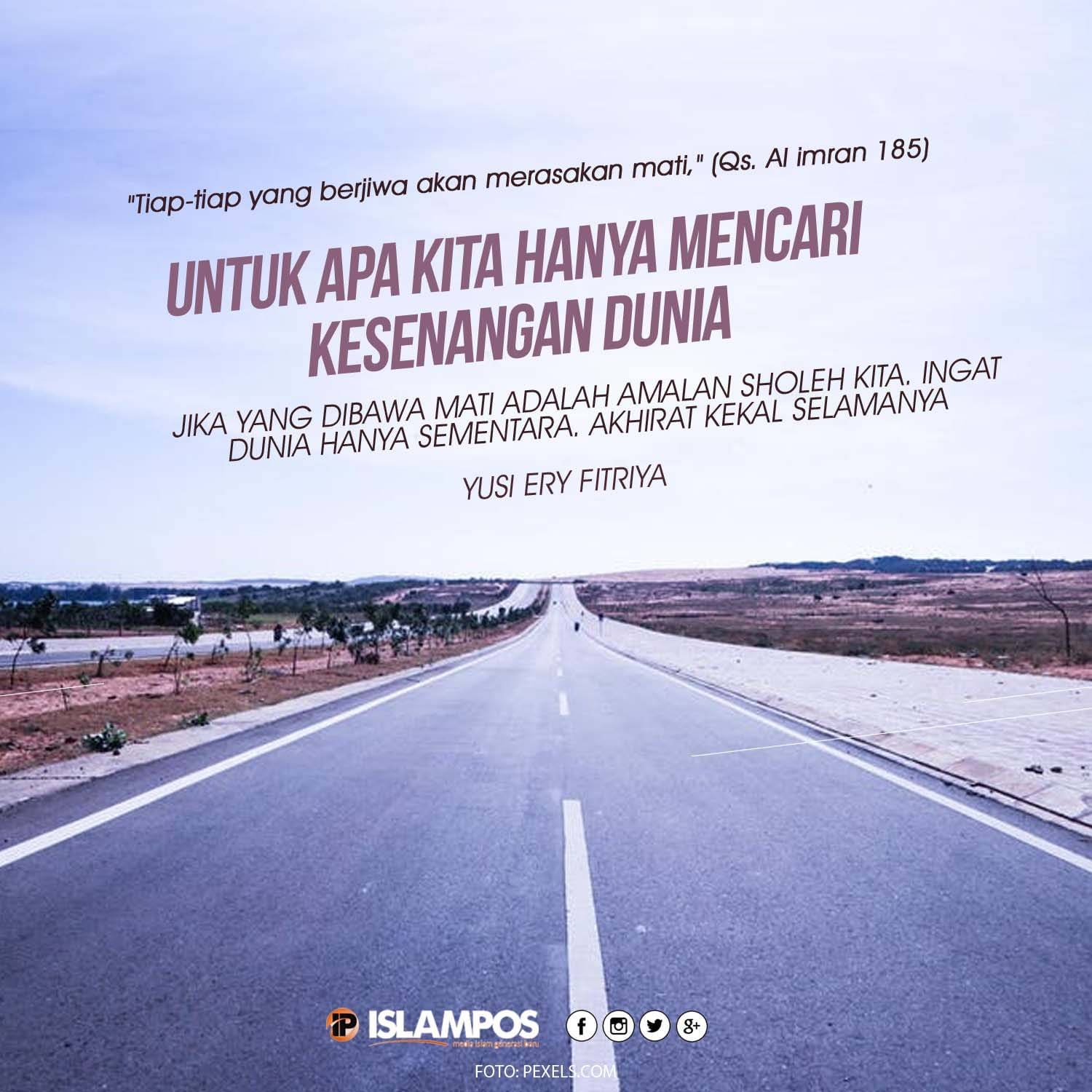 Jangan Hanya Mencari Kesenangan Dunia 1