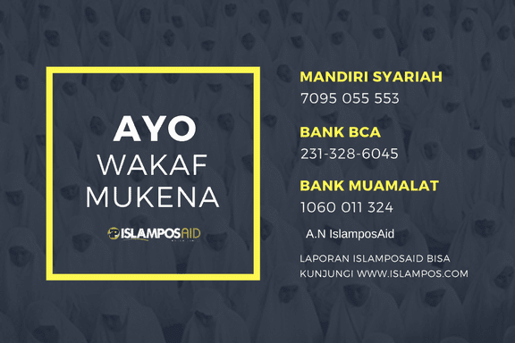 Laporan Perpekan IslamposAid Waqaf Mukena 10