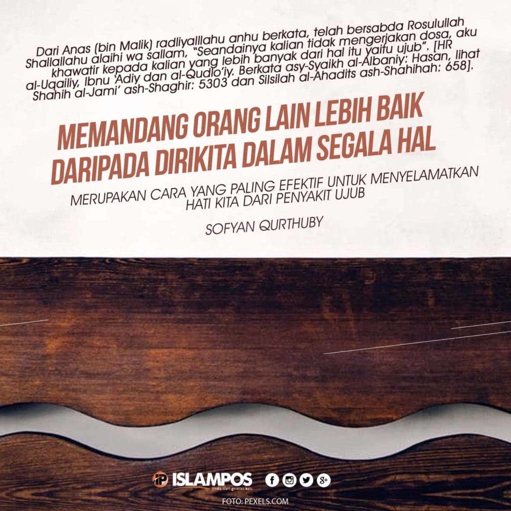 Selamatkan Hati dari Penyakit Ujub 2