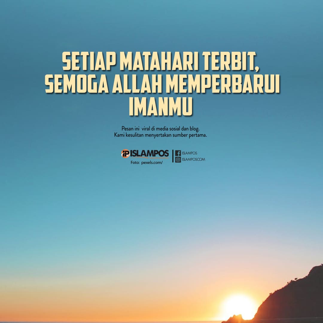 Setiap Matahari Terbit 2