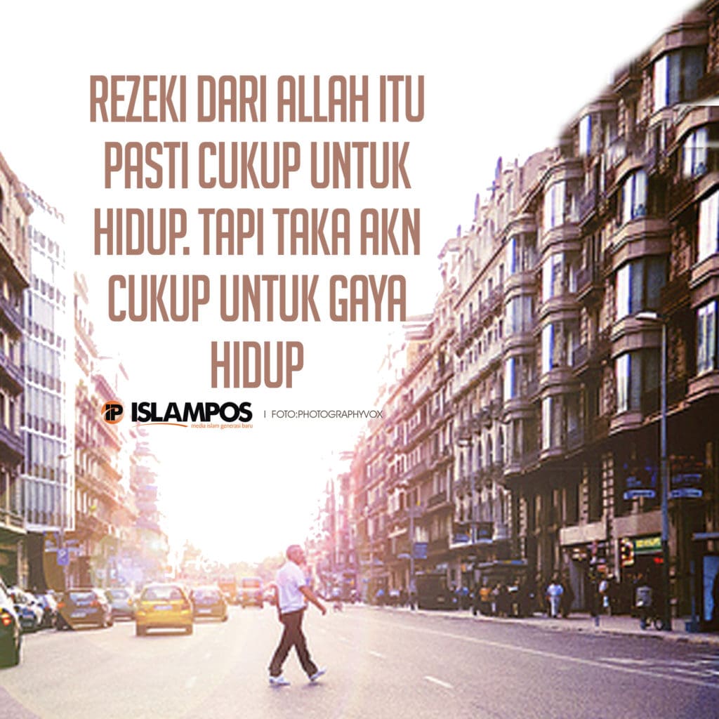 Rezeki Dari Allah itu Pasti Cukup 2