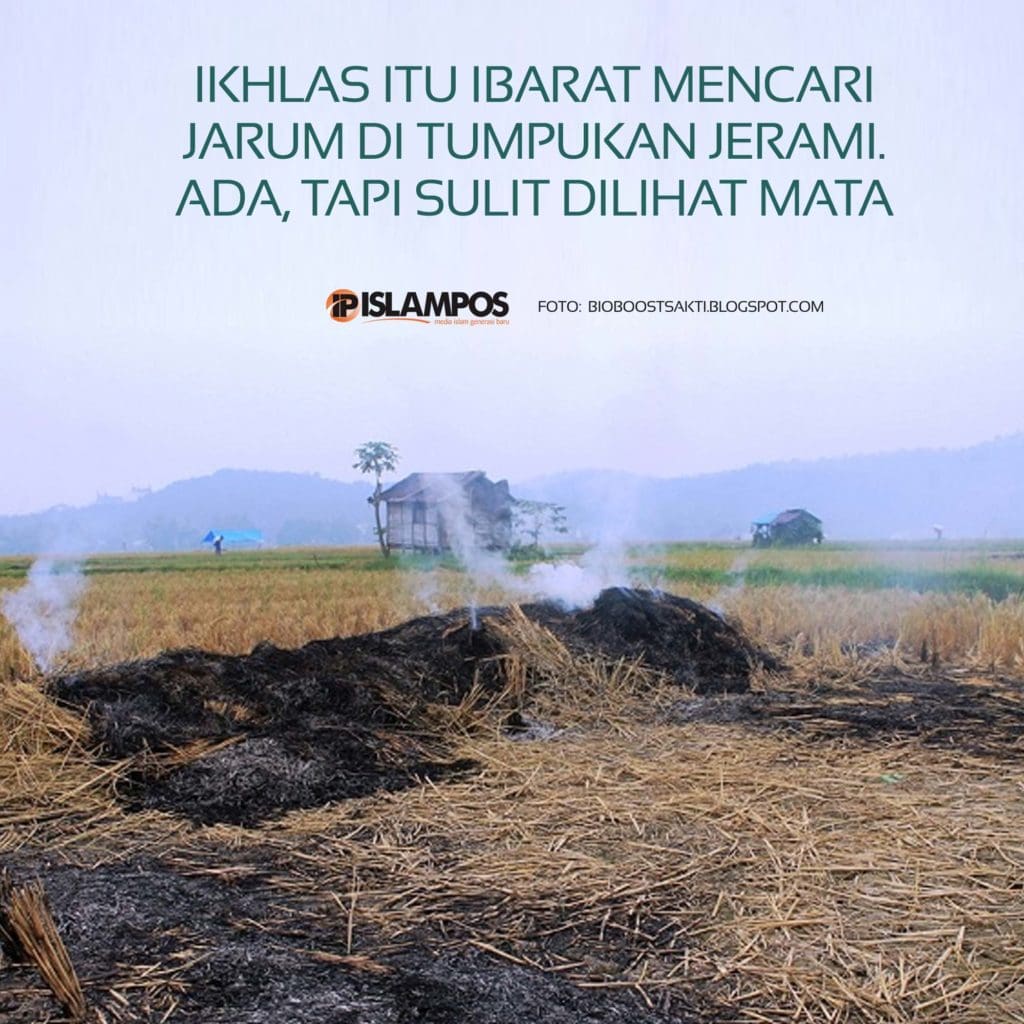 Ikhlas itu Ibarat Mencari Jarum 2