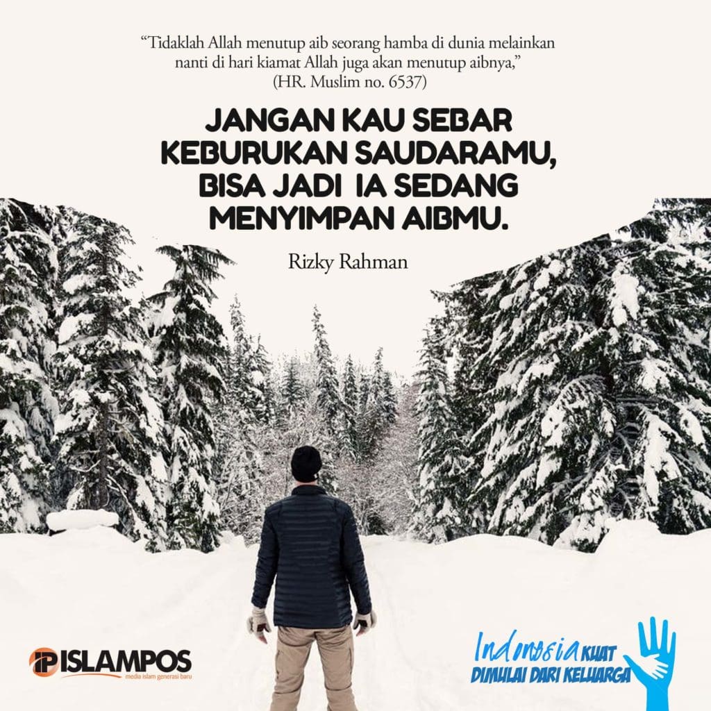 Jangan Sebar Keburukan Saudaramu 2