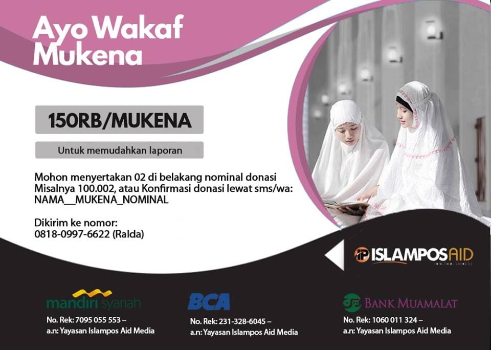 Laporan Perpekan IslamposAid Waqaf Mukena 1