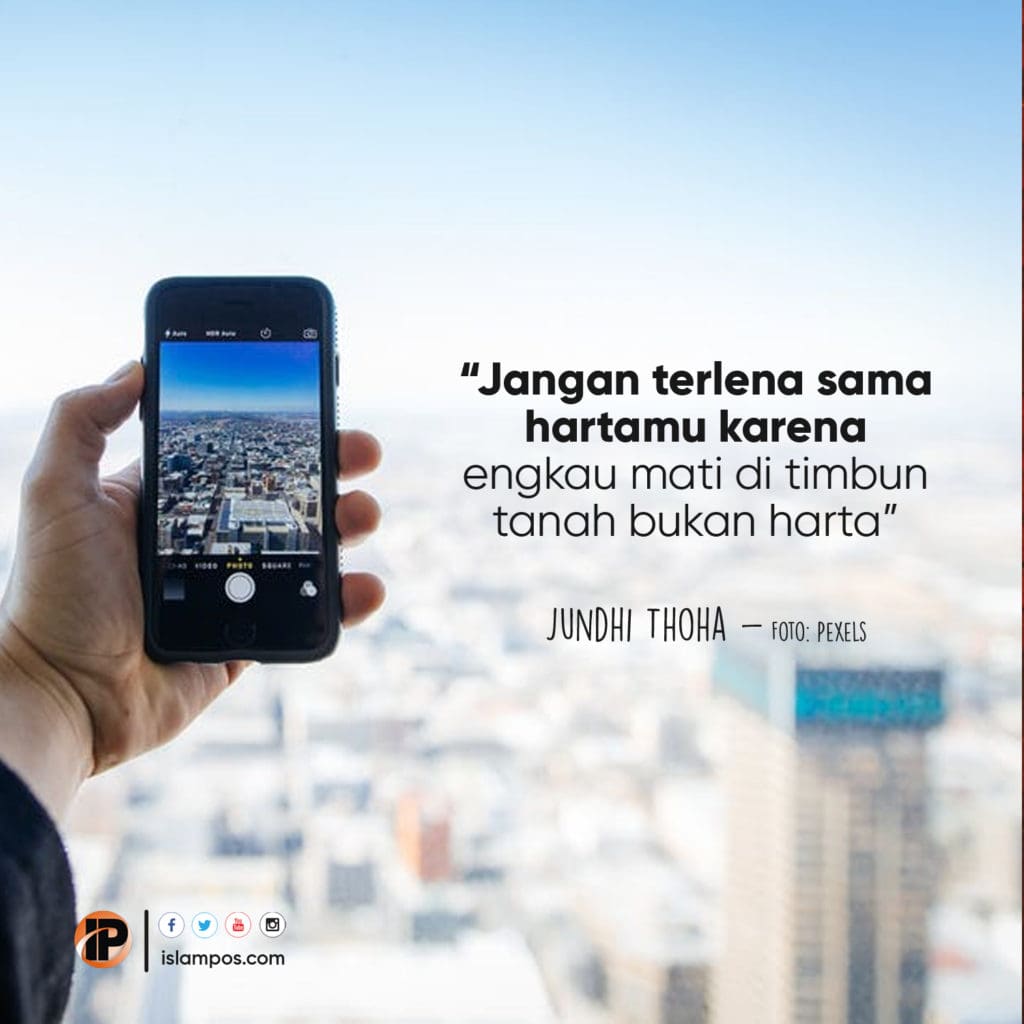 Jangan Terlena Dengan Hartamu 2 Jangan Terlena Dengan Hartamu 2