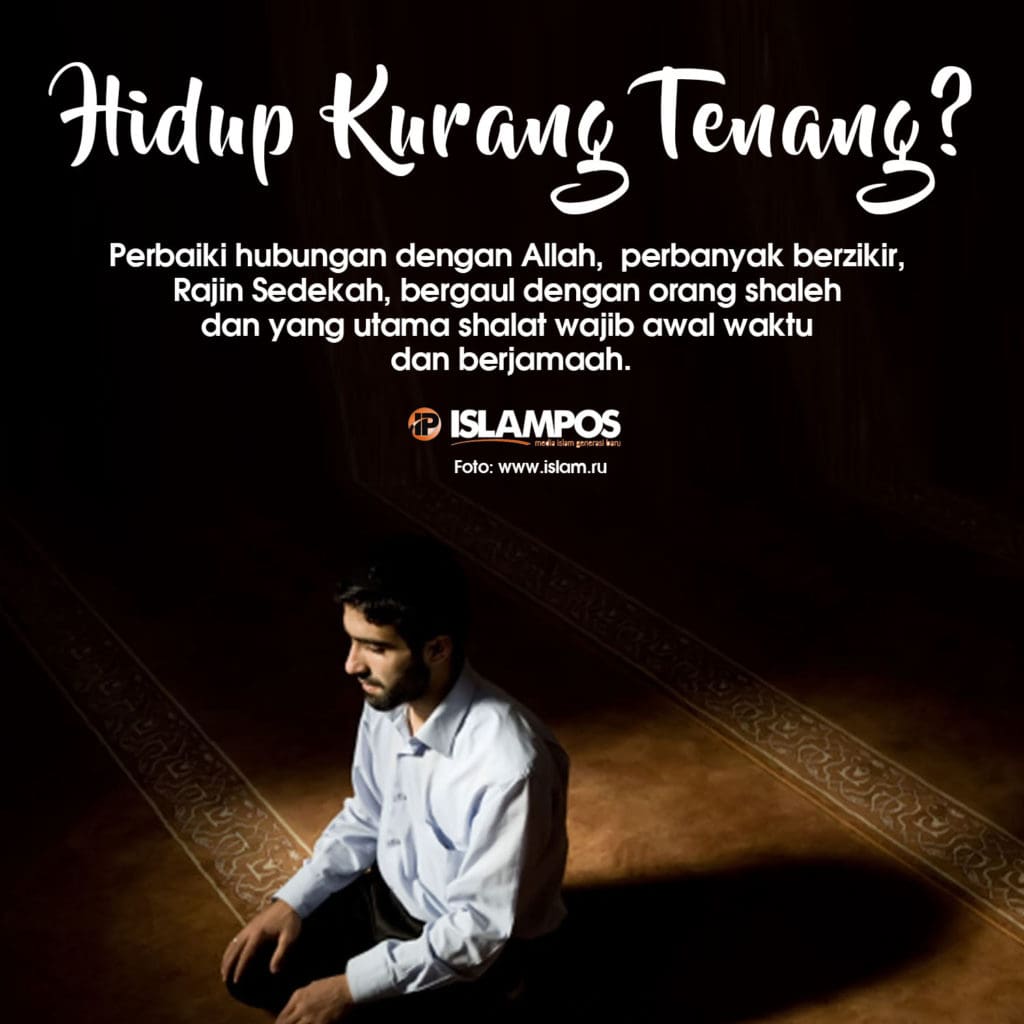 Hidup Kurang Tenang? 2 Hidup Kurang Tenang? 2