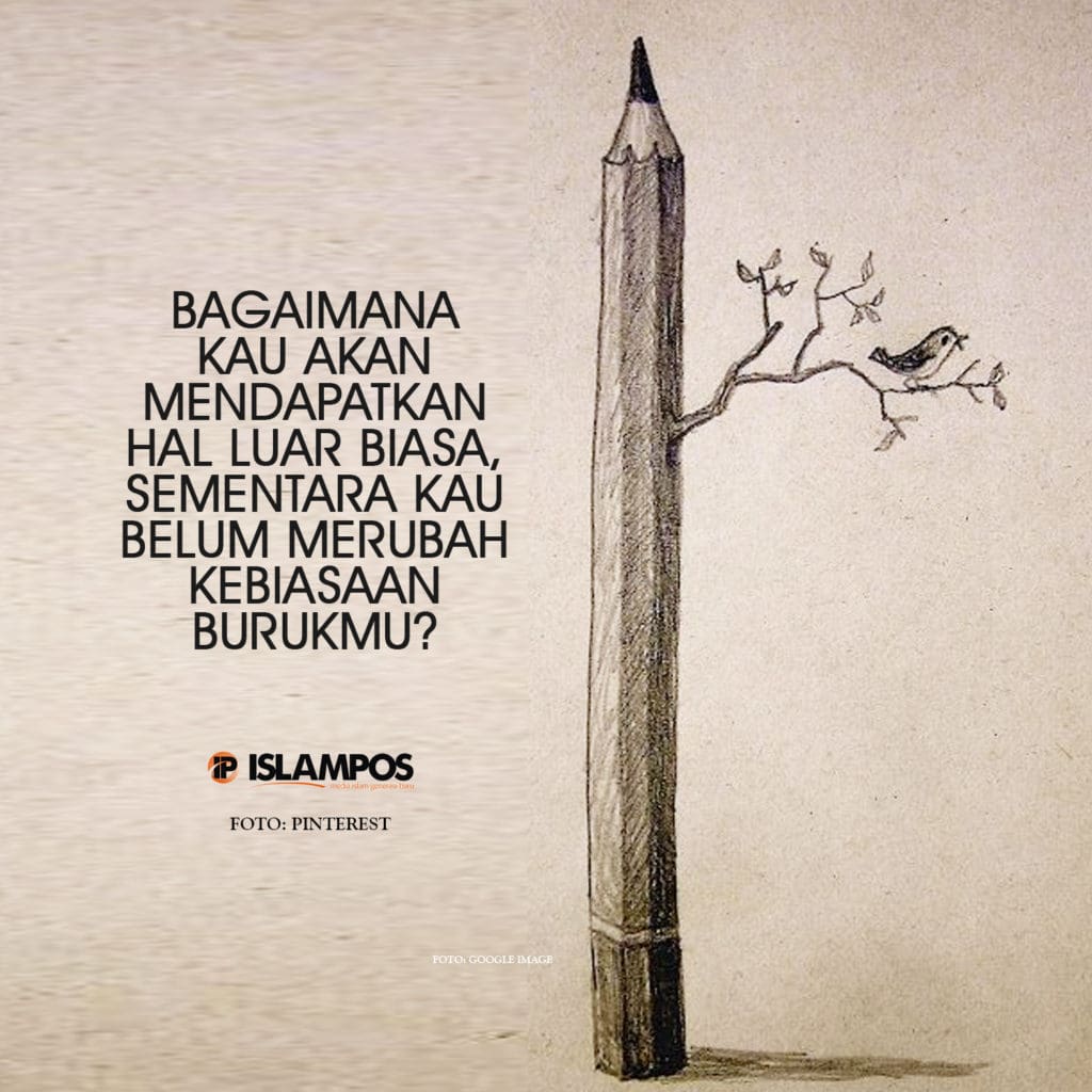 Rubahlah Kebiasaan Burukmu 2