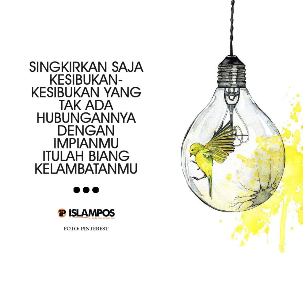 Singkirkan Saja Kesibukan-kesibukan yang Mengganggu Fokusmu 2 Singkirkan Saja Kesibukan-kesibukan yang Mengganggu Fokusmu 2