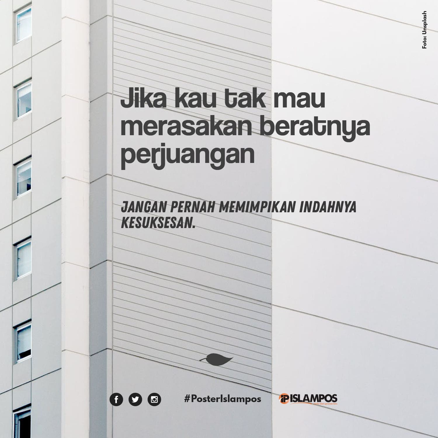 Jika Kau Tak Mau Merasakan Beratnya Perjuangan 7