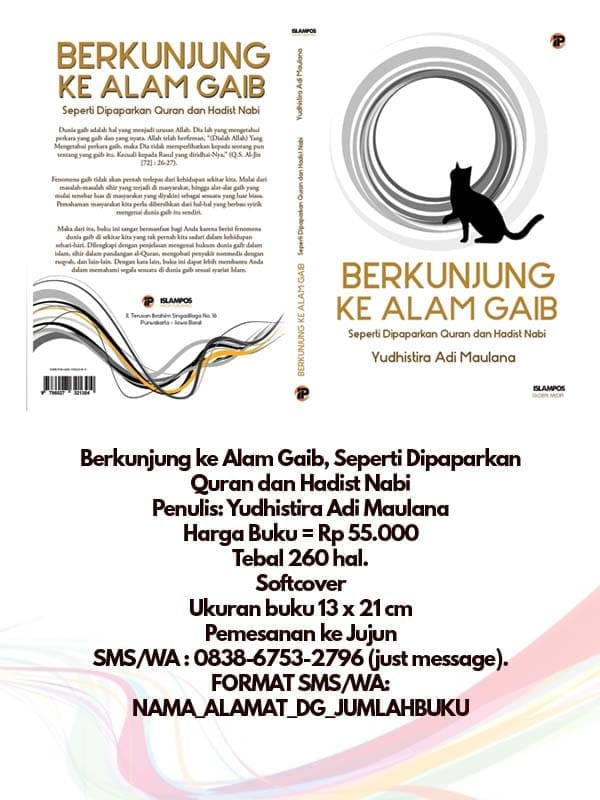 Berkunjung ke Alam Gaib, Seperti Dipaparkan Quran dan Hadist Nabi 2 buku, alam ghaib