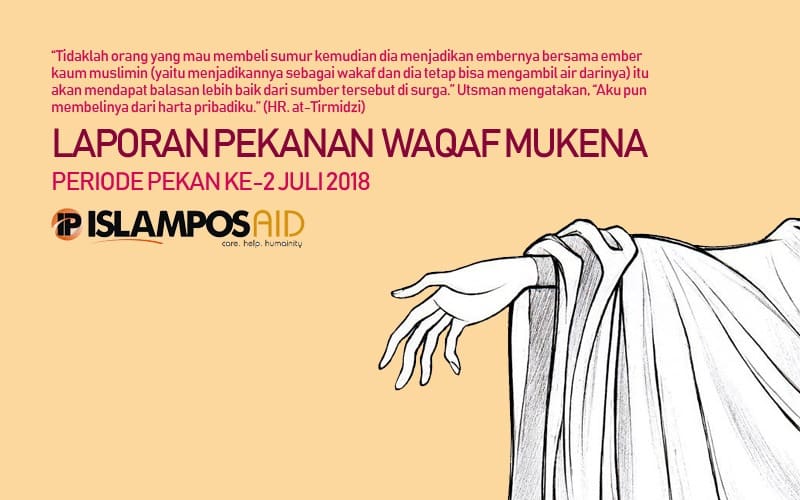 Laporan Donasi IslamposAid Waqaf Mukena Juli ke-2 6