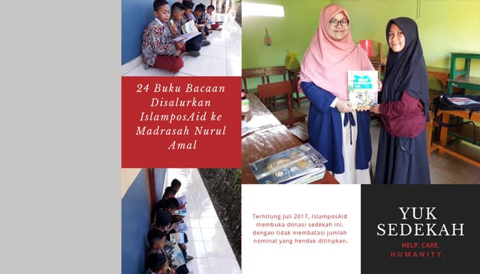 24 Buku Bacaan Disalurkan IslamposAid ke Madrasah Nurul Amal 1