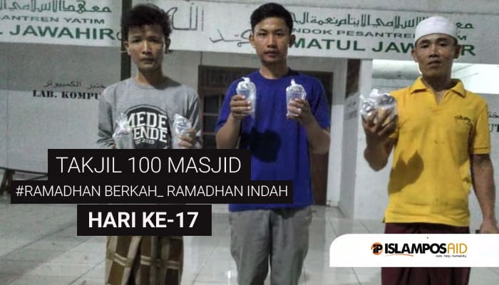 Di Hari Ke-17 Ramadhan, IslamposAid Serahkan Takjil 100 Masjid di Pesantren Ni'matul Jawahir, Bogor 1 Di Hari Ke-17 Ramadhan, IslamposAid Serahkan Takjil 100 Masjid di Pesantren Ni'matul Jawahir, Bogor 1
