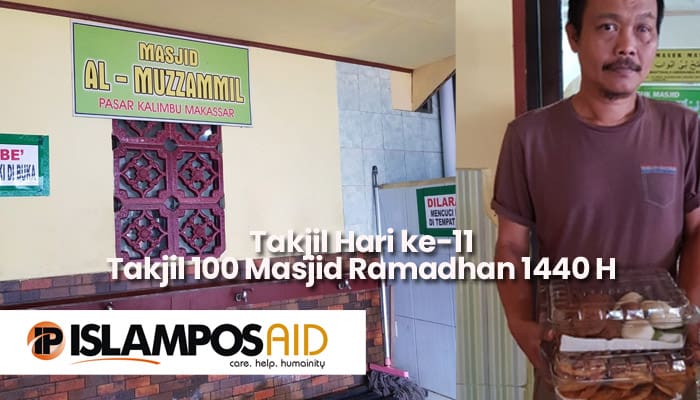 Hari Ke-11 Ramadhan, IslamposAid Berikan Takjil Masjid di Makassar 1 Hari Ke-11 Ramadhan, IslamposAid Berikan Takjil Masjid di Makassar 1