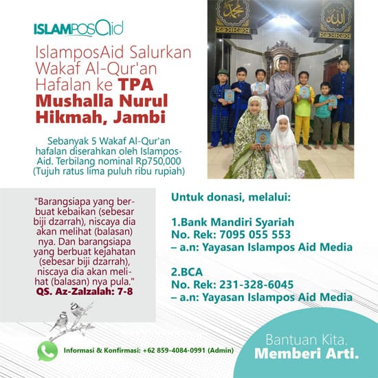 IslamposAid Salurkan Wakaf Al-Qur'an Hafalan ke TPA Mushalla Nurul Hikmah, Jambi 2