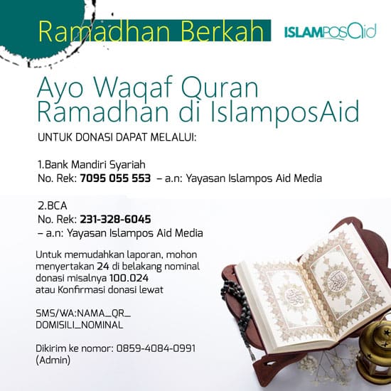 Ayo Waqaf Quran Ramadhan di IslamposAid 2 Ayo Waqaf Quran Ramadhan di IslamposAid 2