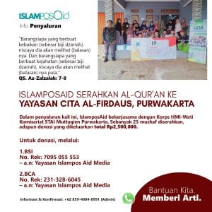 IslamposAid Serahkan Wakaf Al-Qur'an ke Yayasan Cita Al-Firdaus, Purwakarta 2 IslamposAid Serahkan Wakaf Al-Qur'an ke Yayasan Cita Al-Firdaus, Purwakarta 1 Wakaf Al-Qur'an