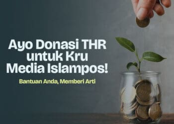 Ayo Donasi THR untuk Kru Media Islampos! (Update) 1